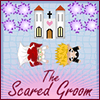 The Scared Groom